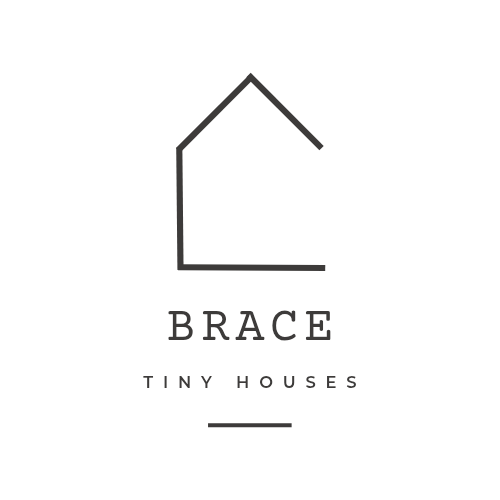 Brace Tiny Houses